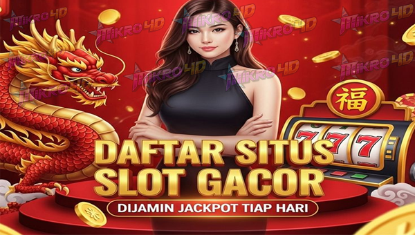 DAFTAR SITUS SLOT GACOR DI JAMIN JACKPOT TIAP HARI