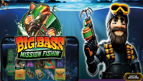 Big Bass Mission Fishin’: Misi Memancing Jackpot Besar Dimulai Sekarang!